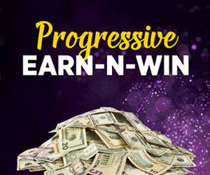 Progressive Earn 'N' Win
