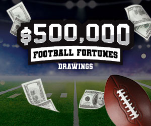 $500,000 Football Fortunes Drawings