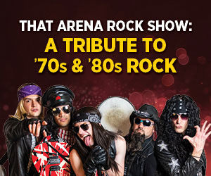 That Arena Rock Show: A Tribute to 70's & 80's Rock
