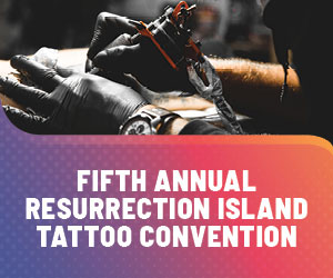 Fifth Annual Resurrection Island Tattoo Convention