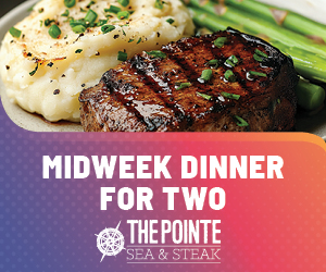 Midweek Dinner For Two The Pointe Sea & Stake