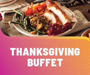 GWHI7552_ThanksgivingBuffet_WebPromo_300x250_Oct25_V1 Thanksgiving Buffet