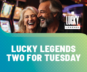 Lucky Legends Two For Tuesday