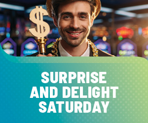 Surprise and Delight Saturday
