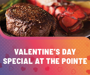 Valentine's Day Special at the Pointe