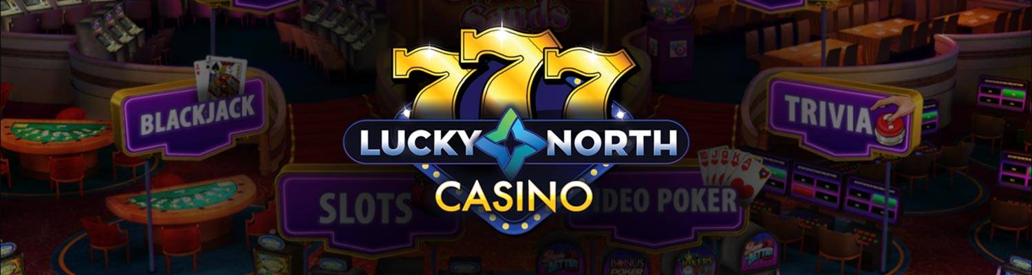 Lucky North Casino, Play Online