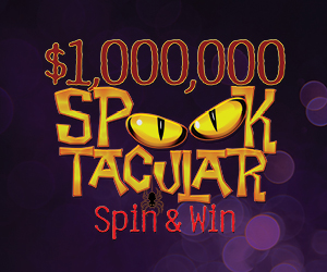 $1,000,000 Spooktacular Spin & Win