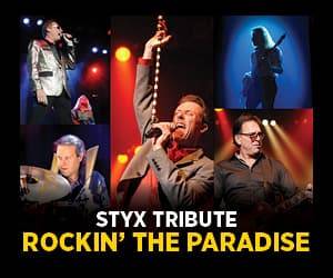 Styx Tribute - Rockin' the Paradise